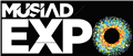 Müsiad Expo - Uluslararası Ticaret Fuarı